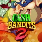 cash bandits 2