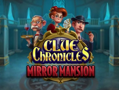 250 Free Spins on ‘Clue Chronicles: Mirror Mansion’ at Casino Extreme