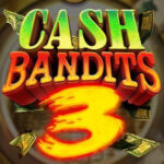 10 Free Spins on ‘Cash Bandits 3’ at Fair Go bonus code